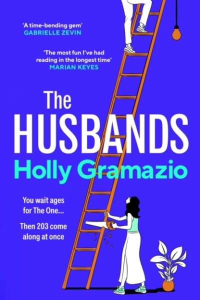 The Husbands by Holly Gramazio (large paperback)