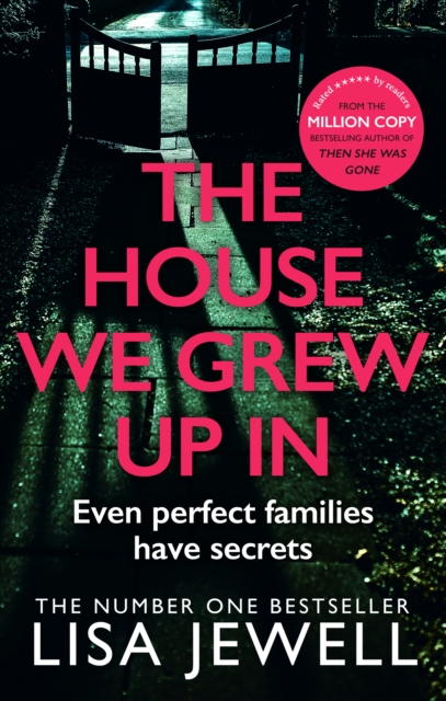 The House We Grew Up In by Jewell, Lisa
