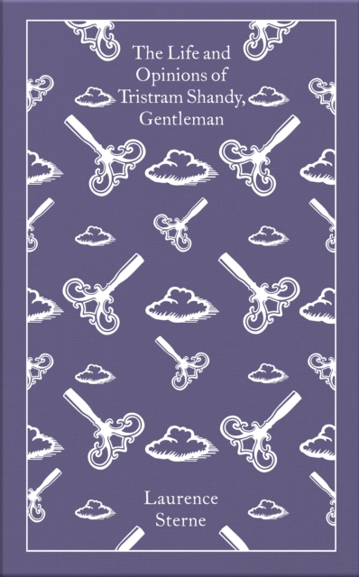 The Life and Opinions of Tristram Shandy, Gentleman by Sterne, Laurence