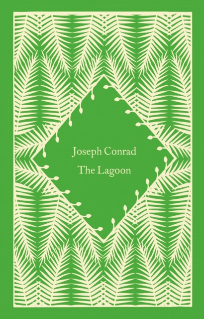 The Lagoon by Conrad, Joseph