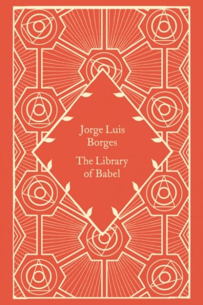The Library of Babel by Luis Borges, Jorge