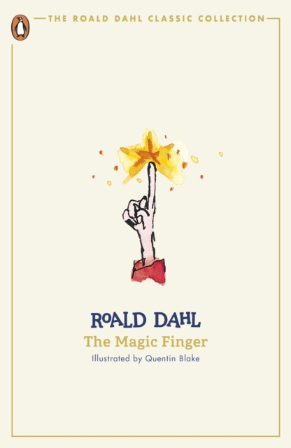 The Magic Finger by Dahl, Roald