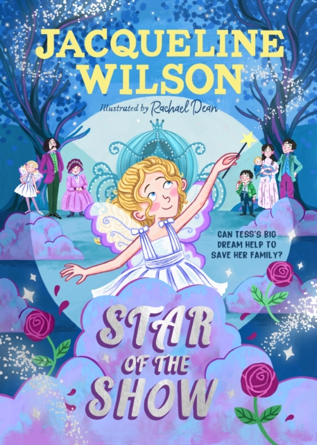 Star of the Show by Wilson, Jacqueline