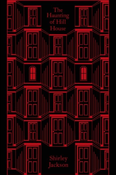 The Haunting of Hill House by Jackson, Shirley