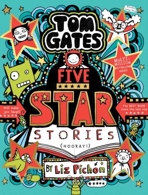 Tom Gates: Five Star Stories (PB) by Pichon, Liz