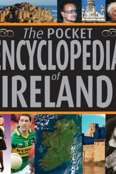 The Pocket Encyclopedia of Ireland by Potter, Tony (Teapot Press)
