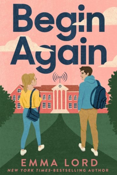 Begin Again by Lord, Emma