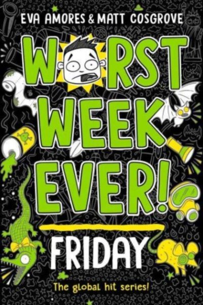 Worst Week Ever! Friday : 5 by Amores, Eva
