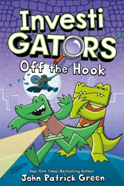 InvestiGators: Off the Hook : A Laugh-Out-Loud Comic Book Adventure! by Green, John Patrick