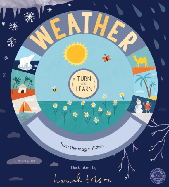 Turn and Learn: Weather by Otter, Isabel