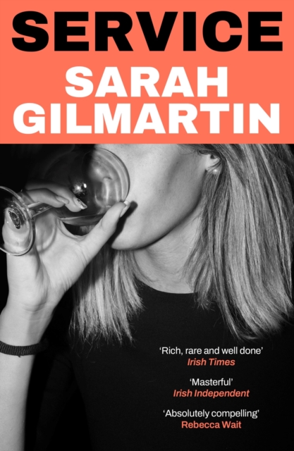 Service by Gilmartin, Sarah