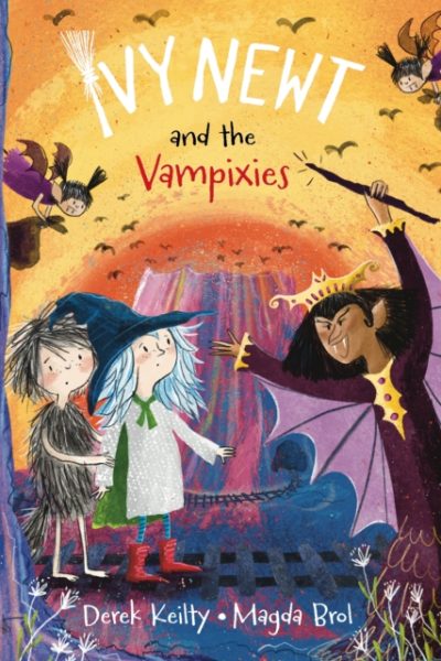 Ivy Newt and the Vampixies : 4 by Keilty, Derek