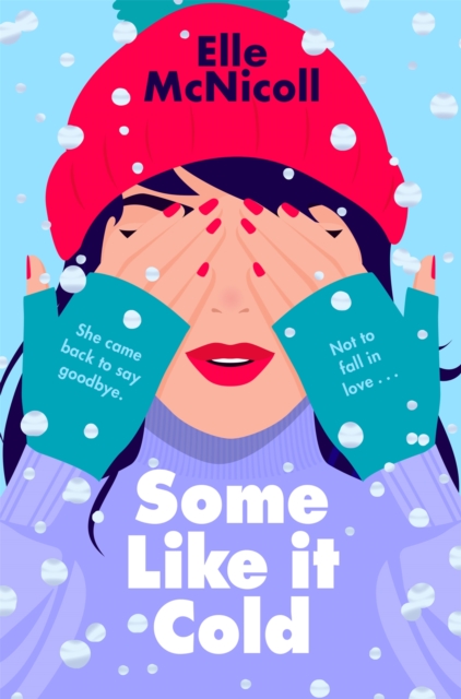 Some Like it Cold by McNicoll, Elle