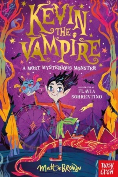 Kevin the Vampire: A Most Mysterious Monster by Brown, Matt