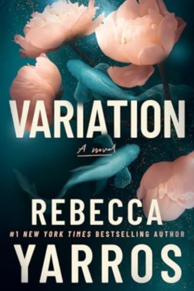 Variation : A Novel by Yarros, Rebecca