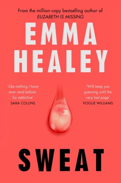 Sweat by Healey, Emma