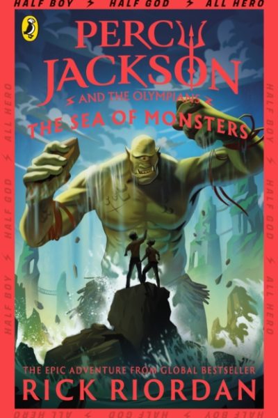Percy Jackson and the Sea of Monsters (Book 2) by Riordan, Rick