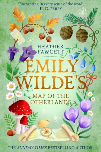 Emily Wilde's Map of the Otherlands : the charming light academia Sunday Times bestseller by Fawcett, Heather