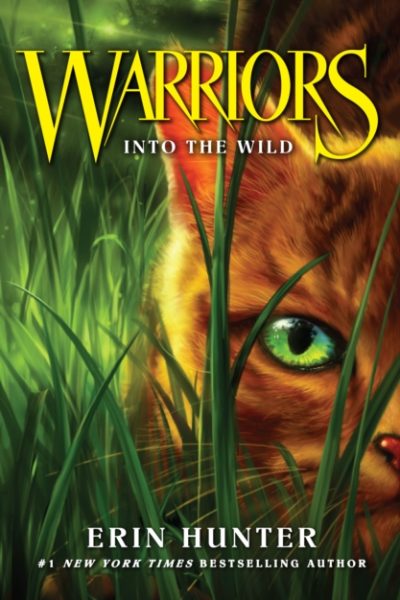 Into the Wild : Book 1 by Hunter, Erin