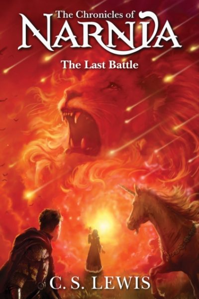 The Last Battle : Book 7 by Lewis, C. S.