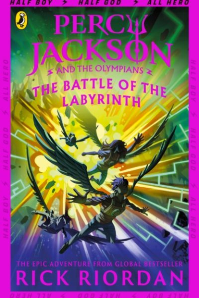 Percy Jackson and the Battle of the Labyrinth (Book 4) by Riordan, Rick