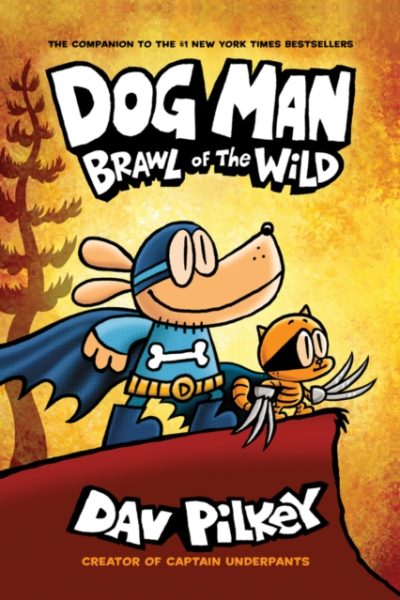 Dog Man 6: Brawl of the Wild PB by Pilkey, Dav