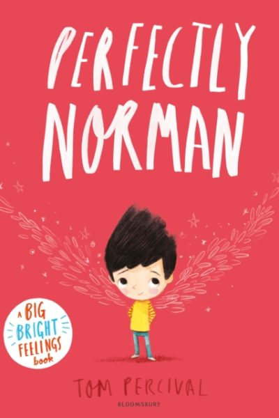 Perfectly Norman : A Big Bright Feelings Book by Percival, Tom