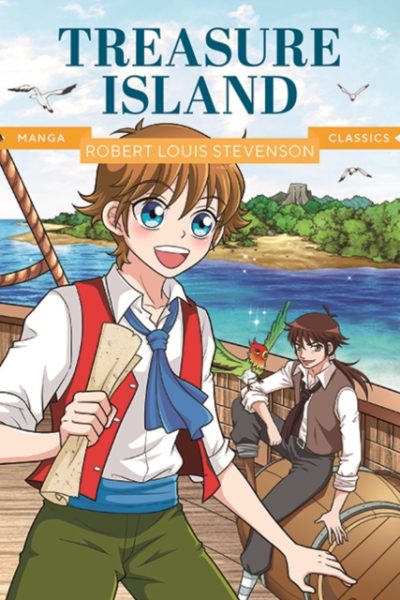 Manga Classics: Treasure Island by Stevenson, Robert Louis