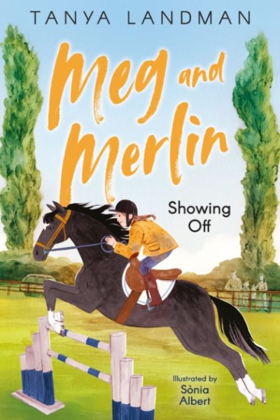 Meg and Merlin : Showing off : Book 2 by Landman, Tanya