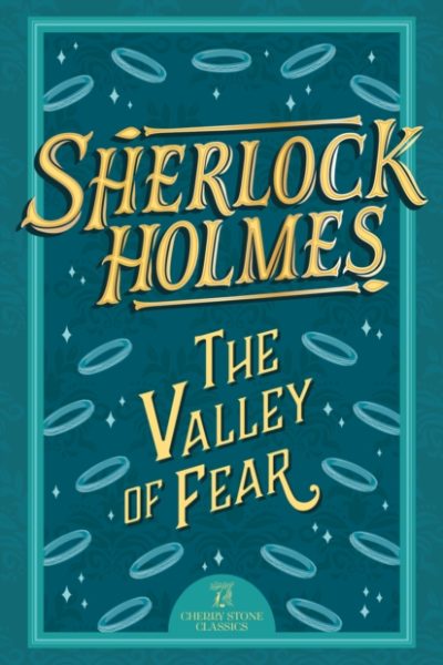 Sherlock Holmes: The Valley of Fear : 3 by Conan Doyle, Sir Arthur