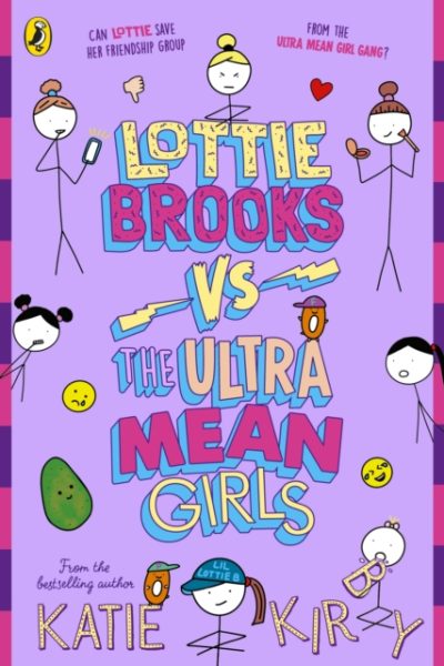 Lottie Brooks vs The Ultra Mean Girls by Kirby, Katie