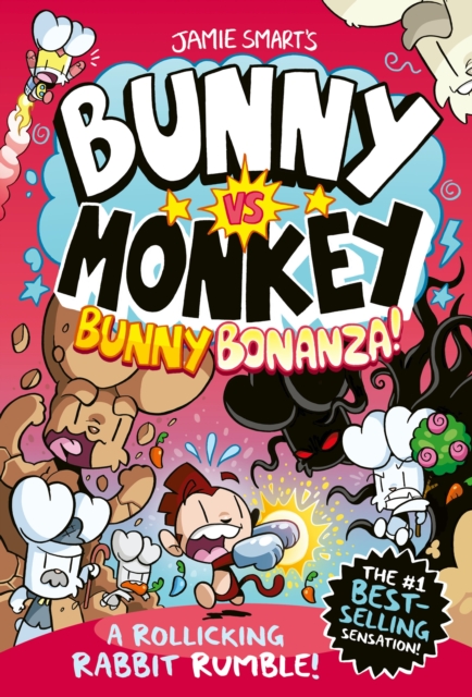 Bunny vs Monkey: Bunny Bonanza (a Phoenix Comic Book, from the million-selling Jamie Smart, Illustrator of the Year) by Smart, Jamie