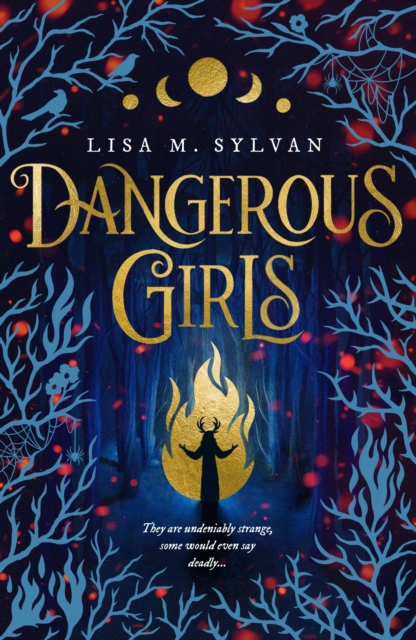 Dangerous Girls by Sylvan, Lisa M.