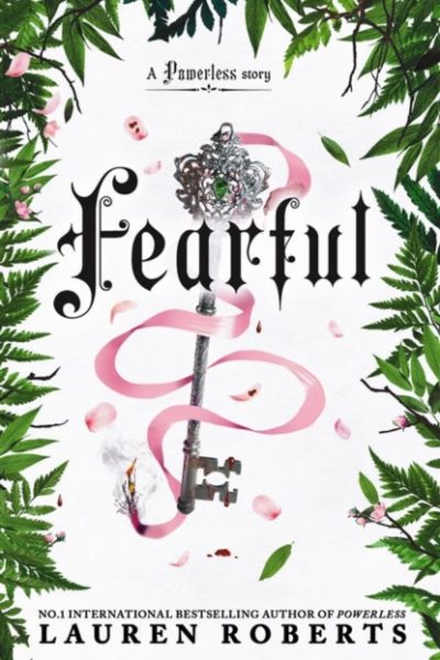 Fearful : The must-have companion to the epic romantasy trilogy that's taken the world by storm! by Roberts, Lauren