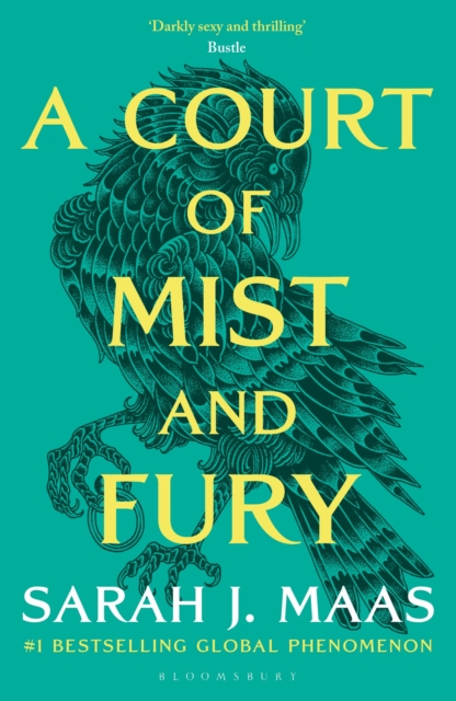A Court of Mist and Fury : The second book in the GLOBALLY BESTSELLING, SENSATIONAL series by Maas, Sarah J.