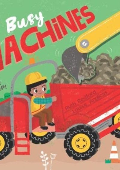 Poptastic! Busy Machines : 1 by Redford, Ruth