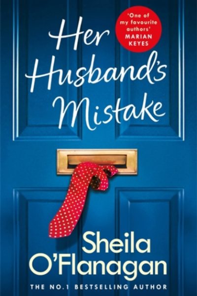 Her Husband's Mistake : Should she forgive him? The No. 1 Bestseller by O'Flanagan, Sheila