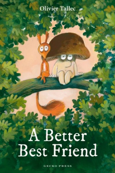 A Better Best Friend by Tallec, Olivier
