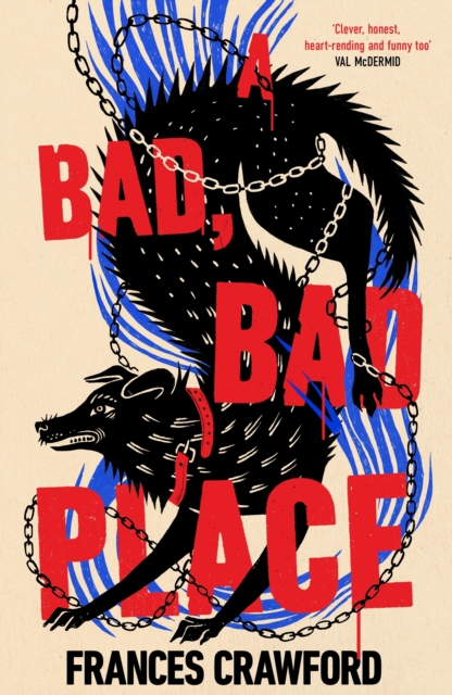 A Bad, Bad Place by Crawford, Frances