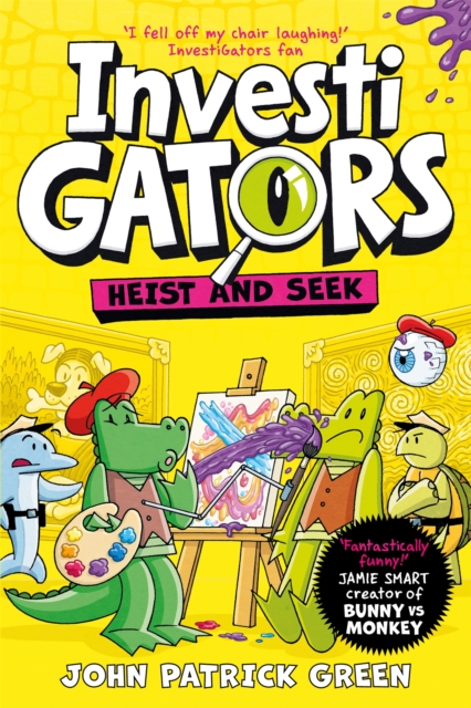 InvestiGators: Heist and Seek by Green, John Patrick