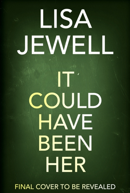 It Could Have Been Her by Jewell, Lisa