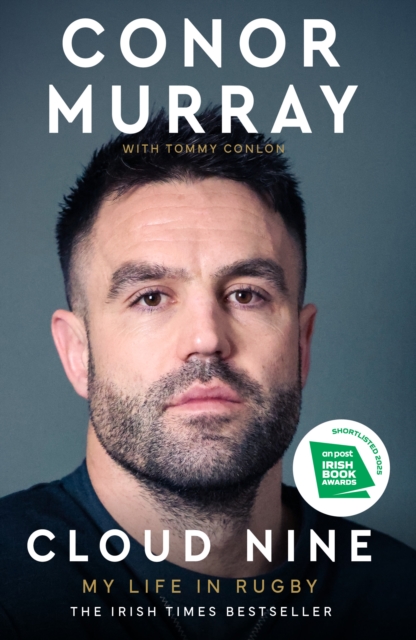 Cloud Nine: My Life in Rugby by Murray, Conor