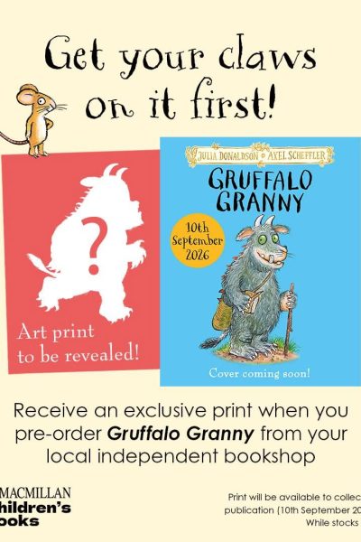 Gruffalo Granny by Donaldson, Julia (Free print, exclusive to Indie Bookshops)