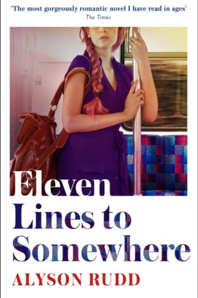 Eleven Lines to Somewhere by Rudd, Alyson