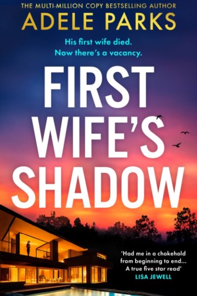 First Wife’s Shadow by Parks, Adele