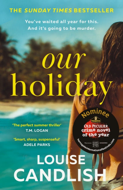 Our Holiday by Candlish, Louise