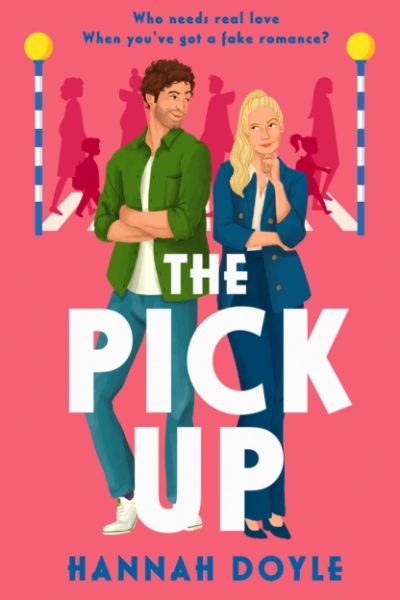 The Pick Up by Doyle, Hannah