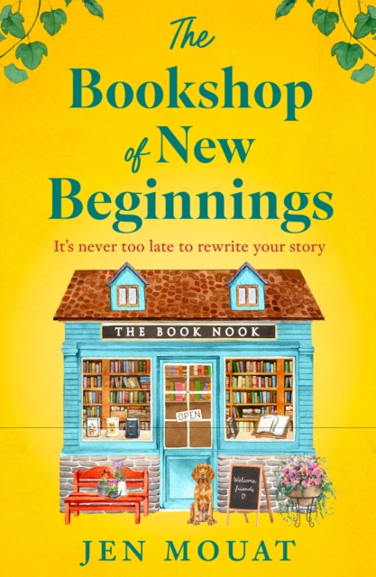 The Bookshop of New Beginnings by Mouat, Jen
