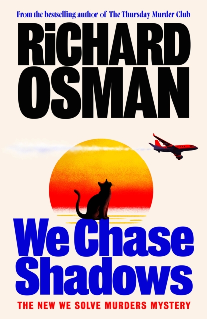 We Chase Shadows by Osman, Richard