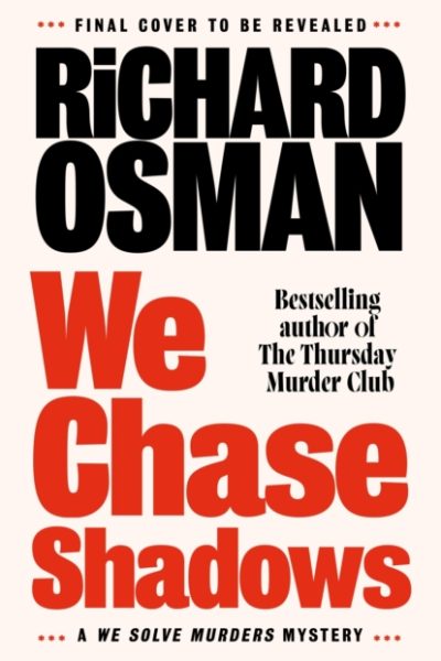 We Chase Shadows by Osman, Richard